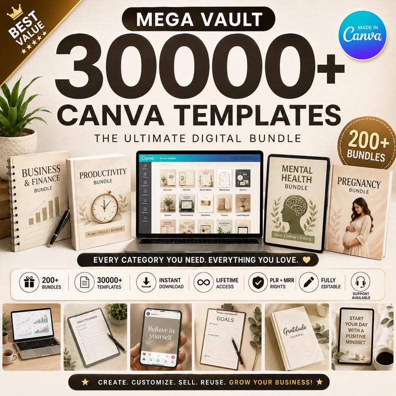 May include: Digital bundle advertisement with the text "MEGA VAULT 30000+ CANVA TEMPLATES." Includes books labeled "Business & Finance," "Productivity," "Mental Health," and "Pregnancy." Also features a laptop and phone with digital templates.