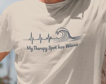 My Therapy Spot Has Waves T-Shirt – Surf Heartbeat Shirt, Ocean Therapy Tee, Beach Lover Gift for Surfers, Coastal Vacation Unisex Top