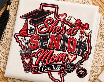 C'est une maman de terminale, ça se voit ! (PNG), Modèle de t-shirt « Maman de terminale 2027 », Remise des diplômes Texas promotion 2027, Téléchargement par sublimation rouge fluo et noir pour les terminales
