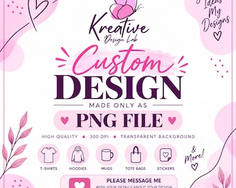Design PNG sur commande, PNG pour sublimation personnalisé, Design de t-shirt personnalisé, Édition PNG transparente, Téléchargement numérique