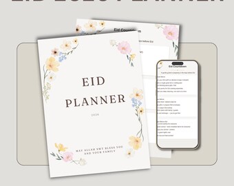 May include: A planner titled "EID 2026 PLANNER" with floral accents and the text "May Allah SWT bless you and your family." A smartphone displays an "Eid Countdown" guide. The words "Instant Download" are at the bottom.