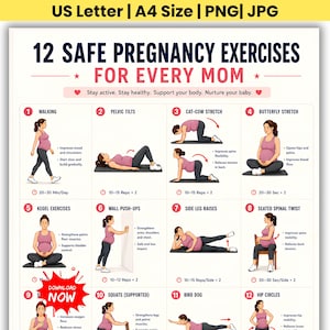 May include: A digital poster titled 12 Safe Pregnancy Exercises For Every Mom, featuring twelve numbered illustrations of a person in a pink tank top and dark leggings performing various stretches and movements with descriptive text and repetition counts.