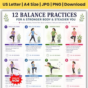 May include: A digital chart titled 12 Balance Practices for a Stronger Body & Steadier You, featuring eight numbered illustrations of balance exercises with instructions, including Single Leg Stand, Heel-to-Toe Walk, Tandem Stance, and Tree Pose.