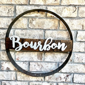 Bourbon Sign Barrel Ring Stave Decor