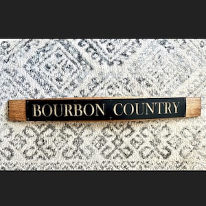 Bourbon Stave Sign