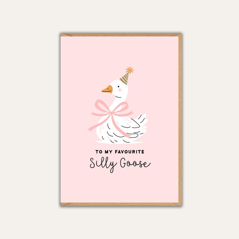 Silly Goose Birthday Card, Funny Birthday Card for Partner or Friend ...