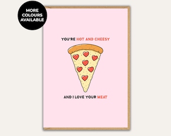 Funny Pizza Card for Partner, Cheesy Love Card with Pizza Illustration, Valentines Day, Anniversary, Birthday Couple
