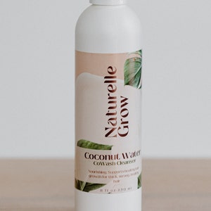 Coconut Water Hair Cleansing Conditioner   Cowash curly hair, natural hair Shampoo NaturelleGrow