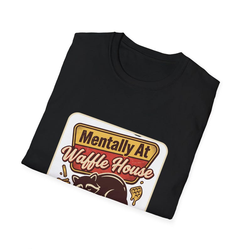 Mentally At Waffle House T-Shirt | Sleeping Raccoon, Retro Diner Graphic image 13