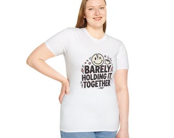 Barely Holding It Together T-Shirt | Funny Smiley Coffee Design