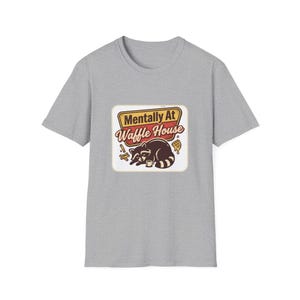 Mentally At Waffle House T-Shirt | Sleeping Raccoon, Retro Diner Graphic image 18