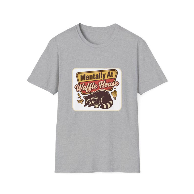 Mentally At Waffle House T-Shirt | Sleeping Raccoon, Retro Diner Graphic image 18