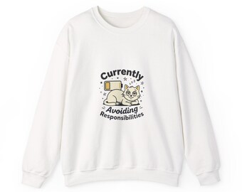 Currently Avoiding Responsibilities cat sweatshirt | lazy kitten illustration