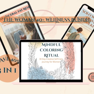 Può includere: Un pacchetto digitale benessere per donne over 40, con un tablet e un telefono che mostrano guide di self-care e un laptop con un rituale di colorazione. L'immagine include il testo che dice "The Woman 40+ Wellness Bundle" e "Save 40% 3 in 1".