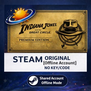May include: A promotional image for "Indiana Jones and the Great Circle" Premium Edition. The design features the game's title, a fedora, and a whip on a gold-colored background. The Steam logo and text indicate an offline account.