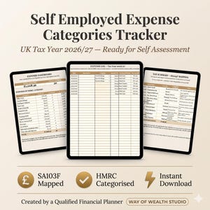 May include: Three digital tablets displaying a self-employed expense tracker for the UK tax year 2026/27. The tablets show expense dashboards, logs, and summaries. Text includes "Self Employed Expense Categories Tracker" and "Instant Download."