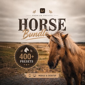 May include: A digital product graphic featuring a brown horse in a field. Text reads: PREMIUM PRESETS HORSE Bundle 400+ PRESETS MOBILE & DESKTOP. The design includes a Lightroom icon and a circular badge with a horse silhouette on a cloudy background.