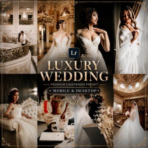 以下が含まれることがあります： 結婚をテーマにした画像のコラージュ。中央の画像には「LUXURY WEDDING」の文字と、Lightroomプリセットの詳細が表示されています。周囲の画像には、白いウェディングドレスを着た花嫁と、さまざまな結婚式の詳細が写っています。
