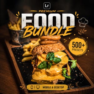 Op de afbeelding: Een digitale productadvertentie getiteld Premium Food Bundle met 500+ Presets voor mobiel en desktop. De afbeelding toont een grote cheeseburger met uienringen, groene blaadjes en gesmolten kaas, naast een emmer met frietjes.