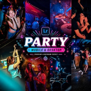 May include: A promotional image for a party theme, showing people dancing and having fun in a club. The central graphic reads "PARTY" with "MOBILE & DESKTOP" and "PREMIUM LIGHTROOM PRESET". The image is filled with neon colours.