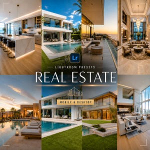May include: A collage of luxury real estate images, including modern homes with pools, expansive living rooms, and outdoor seating areas. The text "LIGHTROOM PRESETS" and "REAL ESTATE" are displayed, along with "MOBILE & DESKTOP".