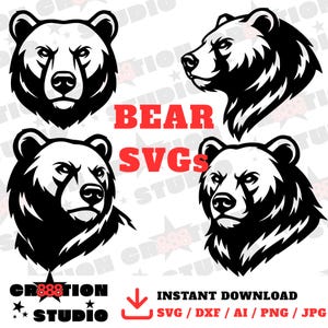 May include: Black and white bear head SVG designs. The image features four different bear head illustrations with varying angles and expressions. Text includes "BEAR SVGS" and "CR888 STUDIO" with "INSTANT DOWNLOAD" and file type options.