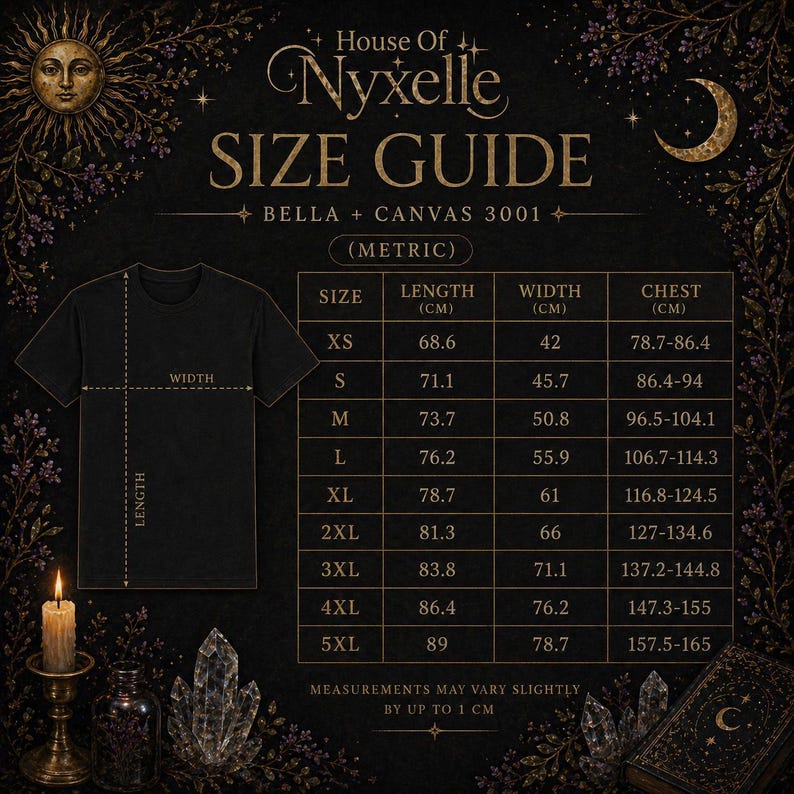 May include: A size guide for Bella + Canvas 3001 t-shirts, featuring measurements in centimeters. The guide includes sizes XS to 5XL, with length, width, and chest measurements. The image has a dark background with decorative elements and the text "House of Nyxelle".