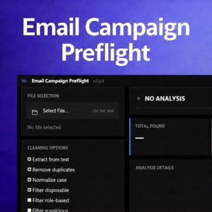 May include: A screenshot of the Email Campaign Preflight software interface. The interface is dark with white text and blue accents. The software offers file selection and cleaning options, including extracting text and removing duplicates. The text "NO ANALYSIS" is visible.