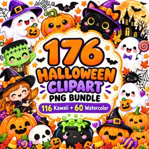 May include: A digital graphic featuring the text 176 HALLOWEEN CLIPART PNG BUNDLE 116 Kawaii + 60 Watercolor, surrounded by illustrations of ghosts, pumpkins, a black cat, a witch, a skull, a cauldron, and a haunted house in a festive style.