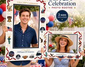 USA 250th Celebration Photo Booth Frame, Patriotic Party Photo Prop, 2 Size Printable Bundle (Instant Download)