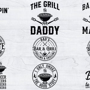 May include: A collection of black and white barbecue-themed graphics. Text includes "Best Flippin' Dad Ever," "The Grill Daddy," "Barbecue Master," and "Born to Smoke." Other designs feature a grill and the words "Bar & Grill."