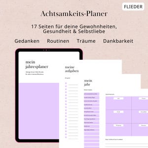 Könnte beinhalten: Ein digitaler Planer mit dem Titel "Achtsamkeits-Planer". Der Planer enthält Abschnitte für Gewohnheiten, Gesundheit und Selbstliebe. Das Bild zeigt ein Tablet mit geöffnetem Planer sowie mehrere gedruckte Seiten.