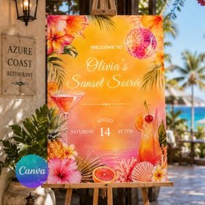 Może przedstawiać: Prostokątny znak wydarzenia z gradientem zachodzącego słońca w kolorze pomarańczowym i różowym, ozdobiony tropikalnymi kwiatami hibiskusa, liśćmi palmowymi, ananasem, kulą dyskotekową, muszlami i koktajlami z napisem Welcome to Olivia's Sunset Soirée.
