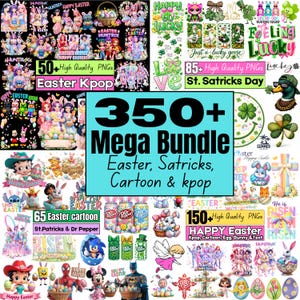 Puede incluir: Un collage vibrante con gráficos temáticos de Pascua, San Patricio, dibujos animados y K-pop. Incluye texto: "350+ Mega Bundle Easter, Satricks, Cartoon & kpop", "50+ High Quality PNGs Easter Kpop", y "85+ High Quality PNGs St. Satricks Day".
