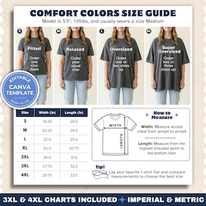 Puede incluir: Una guía de tallas Comfort Colors con diferentes estilos de camisetas: entallada, relajada, oversize y súper oversize. La guía incluye una tabla de tallas con medidas de ancho y largo en cm.