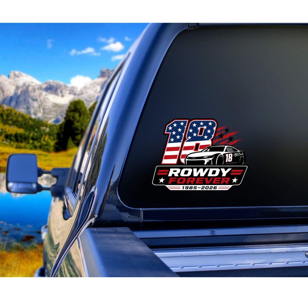 Rowdy Window Sticker Rowdy Forever 18 Nascar Racing Car Sticker | Kiss-cut Vinyl Decal ...