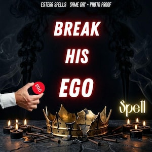 Peut inclure: Un graphique numérique avec le texte BREAK HIS EGO en lettres blanches grasses aux contours rouges. Une main tient un petit jeton circulaire rouge marqué EGO. En dessous, une couronne dorée est entourée de bougies noires et de clous métalliques.