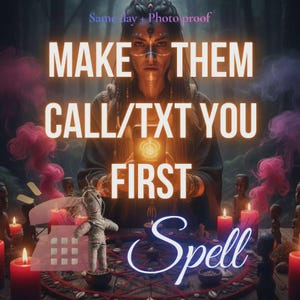 Könnte beinhalten: Eine digitale Grafik mit einer Person mit dunklem Haar und Gesichtsbemalung, die ein leuchtendes Objekt hält. Text: Same day + Photo proof, MAKE THEM CALL/TXT YOU FIRST und Spell. Eine kleine Puppe steht auf einer runden, roten Ritualmatte.