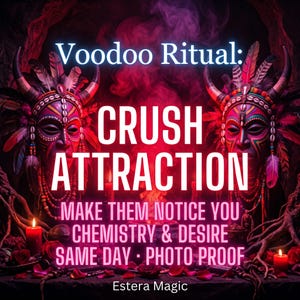 May include: Two ornate, colourful masks with horns and feathers are positioned symmetrically against a dark, smoky red background. The text reads: Voodoo Ritual: CRUSH ATTRACTION MAKE THEM NOTICE YOU CHEMISTRY & DESIRE SAME DAY - PHOTO PROOF Estera Magic.
