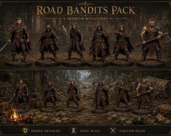 Road Bandits Pack 6 STL — DnD Fantasy Highway Robber Ambush Bundle 3D Print Tabletop