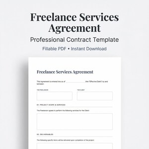 May include: A white document with the title "Freelance Services Agreement" and the text "Professional Contract Template" and "Fillable PDF • Instant Download." The document includes sections for project scope and deliverables.