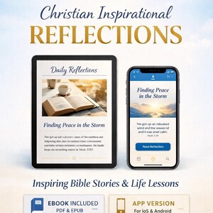 May include: Digital Christian inspirational reflections. The image shows a tablet and a smartphone displaying content. The text includes "Finding Peace in the Storm" and "Inspiring Bible Stories & Life Lessons". Includes ebook and app versions.
