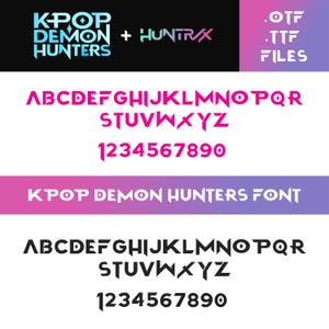 Może przedstawiać: Projekt graficzny z tekstem "KPOP DEMON HUNTERS" i "HUNTRAX" w stylizowanej czcionce. Obraz zawiera również alfabet i cyfry w tym samym stylu oraz tekst ".OTF .TTF FILES."