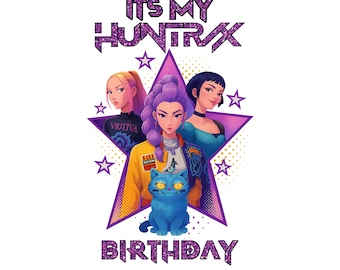 Huntrix Birthday PNG | Kpop Demon Hunters Family Matching Party Design (Digital Download)