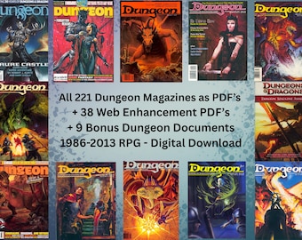 Dungeon Magazine Complete Collection - 221 Issues + 39 Web Docs + 9 Bonus Docs - Dungeons & Dragons RPG | 1986–2013 | Digital Download PDFs