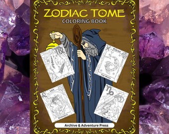 Zodiac Tome Adult Coloring Book Hand Drawn Download 24 pages | Astrology Art for Adults | Zodiac Sign Fantasy Coloring | Celestial Gift Idea