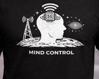 Camiseta de control mental 5G / Camiseta gráfica de teoría de la conspiración / Ropa para buscadores de la verdad