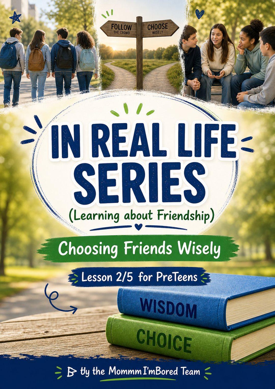 Choosing Friends Wisely Bible Lesson for Preteens | Friendship Series ...