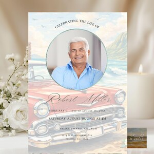 May include: A memorial card featuring a photograph of a smiling man in a blue shirt, set against a beach backdrop with a red classic car. The text reads "Celebrating the Life of Robert Miller" with dates and location details.