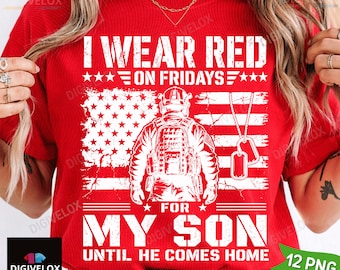 I Wear Red On Friday For My Son PNG, Support Our Troops, Military Mom Family Red Friday Flag, Remember Everyone Deployed png Download